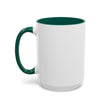 Customizable Glossy Ceramic Accent Mug 11oz and 15oz