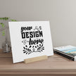Customizable Gallery Board with Wooden Stand 1.8mm Giclée Print
