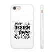 Customizable Flexi TPU Phone Case Slim Matte Protective Cover