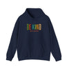 Gildan 18500 Unisex Heavy Blend Hoodie | Be Kind Graphic Print