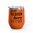 Customizable Polar Camel 12oz Stainless Steel Wine Tumbler Cup Lid
