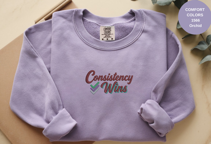 Unisex Garment-Dyed Sweatshirt with Consistency Wins Embroidery