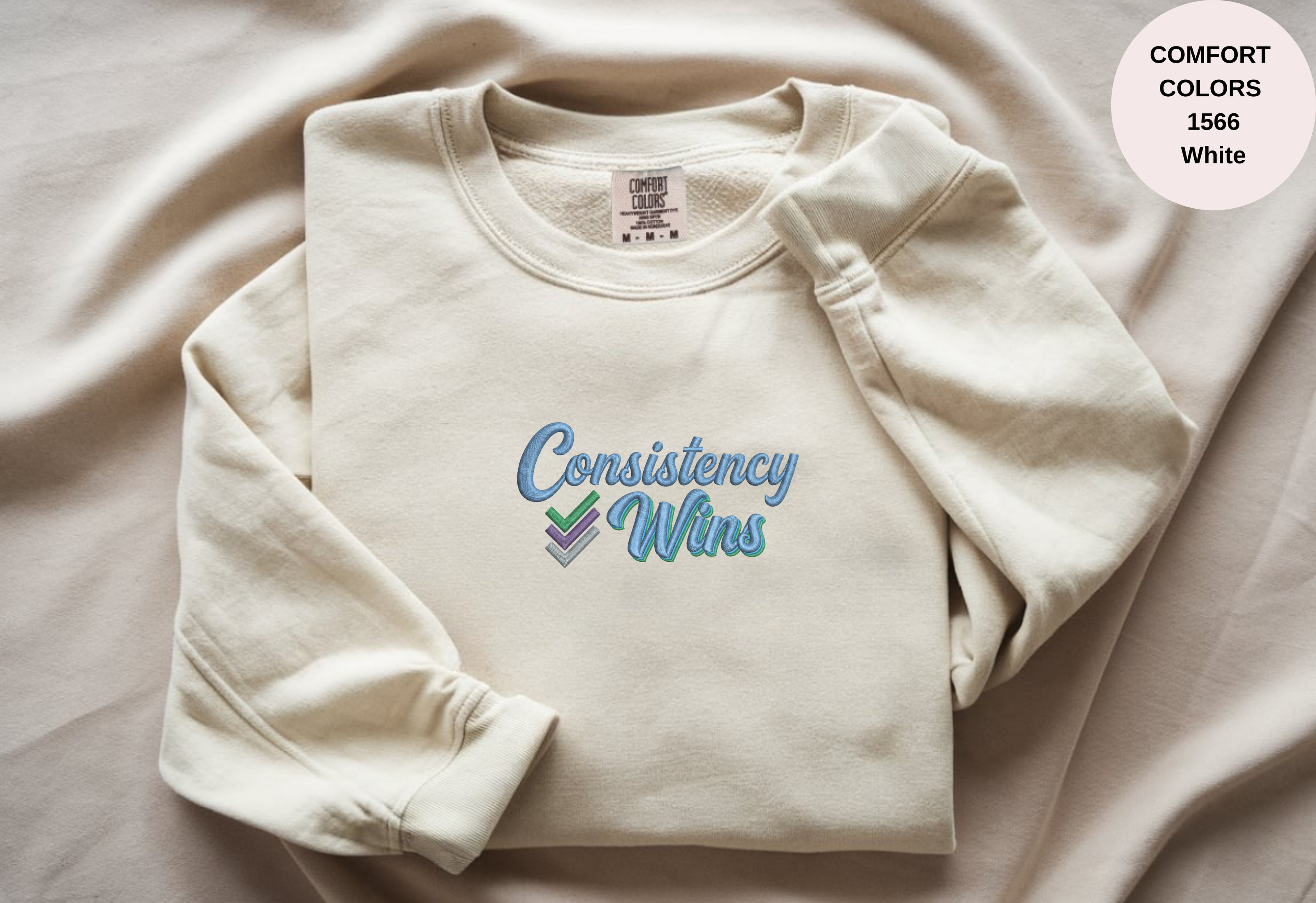 Unisex Garment-Dyed Sweatshirt with Consistency Wins Embroidery