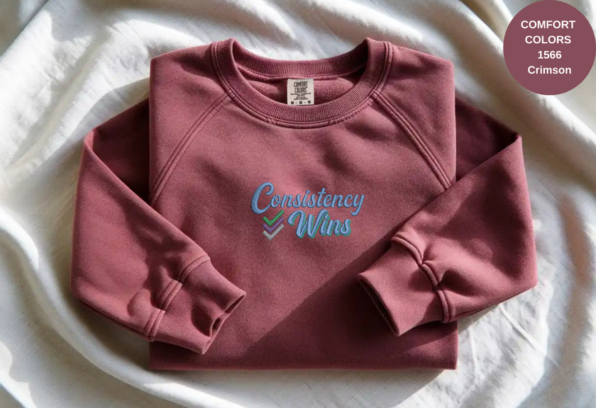 Unisex Garment-Dyed Sweatshirt with Consistency Wins Embroidery