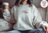 Unisex Garment-Dyed Sweatshirt with Forever Feels Right Embroidery