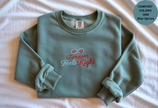 Unisex Garment-Dyed Sweatshirt with Forever Feels Right Embroidery