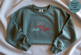Unisex Garment-Dyed Sweatshirt with Forever Feels Right Embroidery