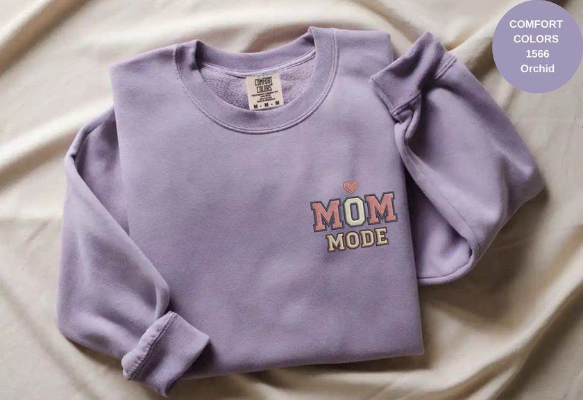 Unisex Garment-Dyed Sweatshirt with Mom Mode Embroidery