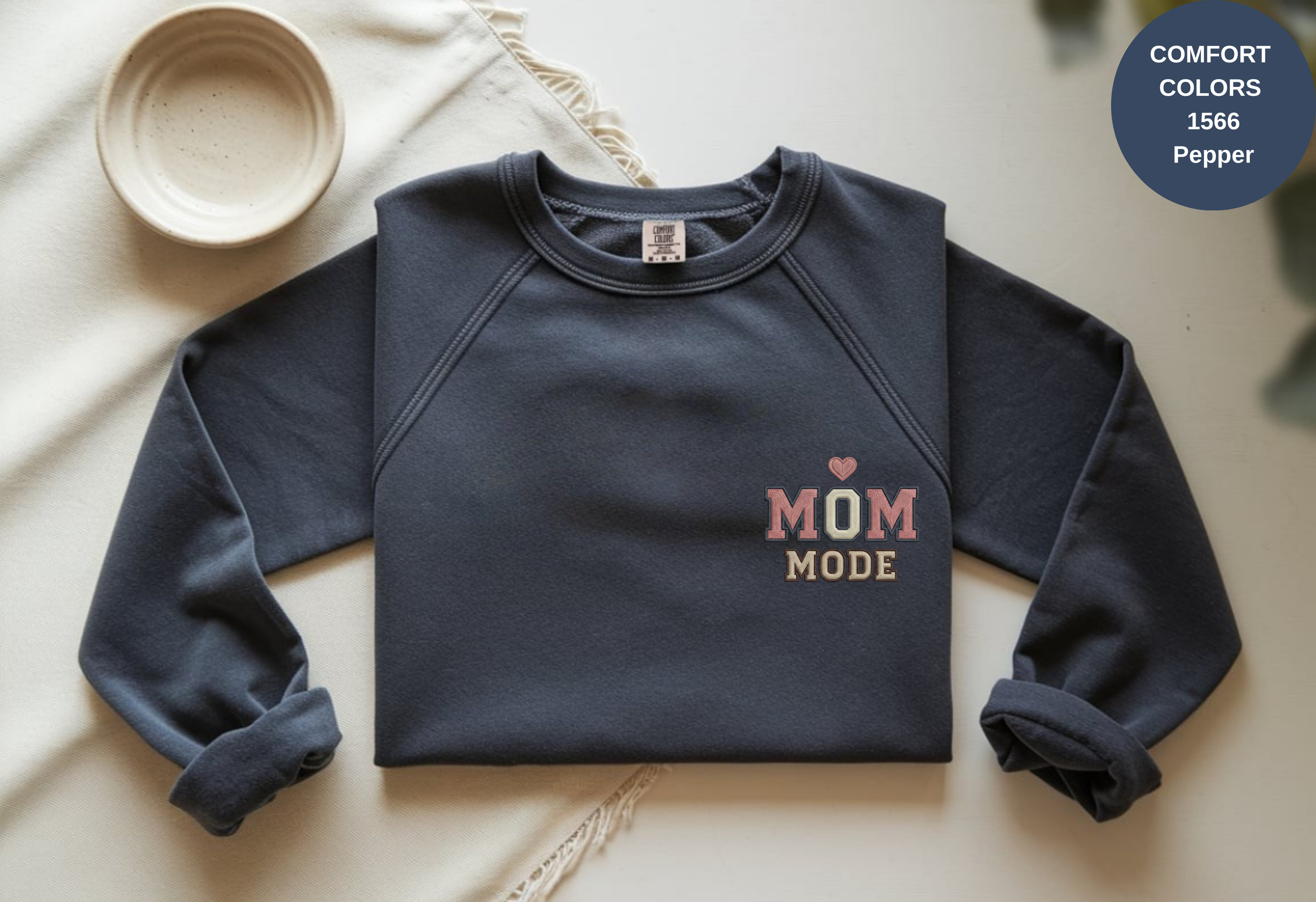 Unisex Garment-Dyed Sweatshirt with Mom Mode Embroidery