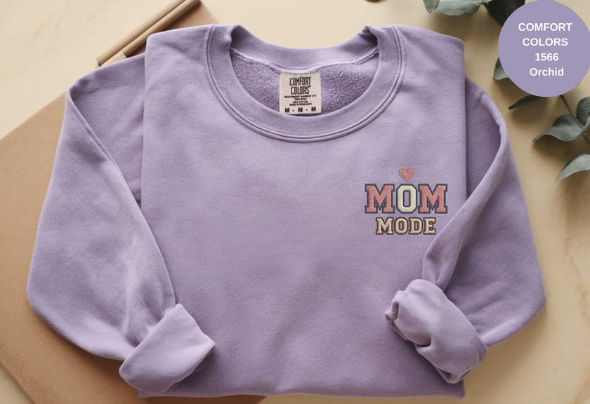 Unisex Garment-Dyed Sweatshirt with Mom Mode Embroidery
