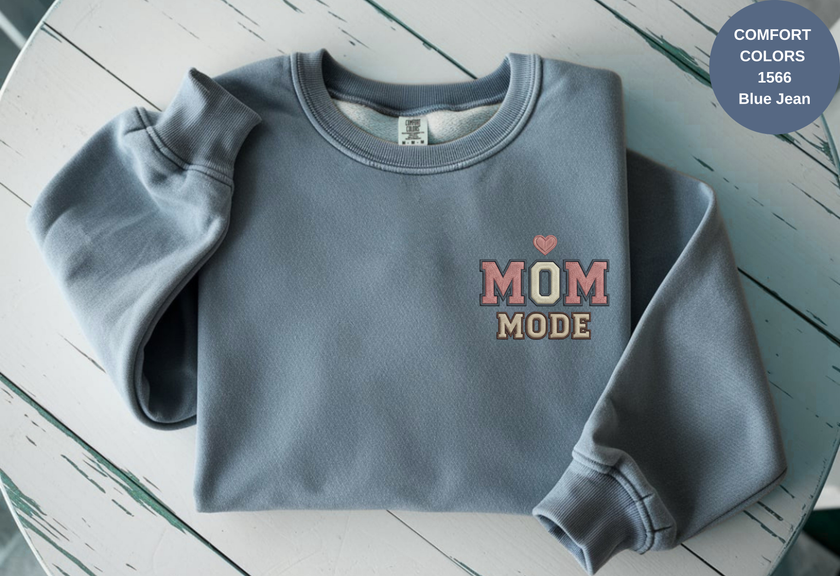 Unisex Garment-Dyed Sweatshirt with Mom Mode Embroidery