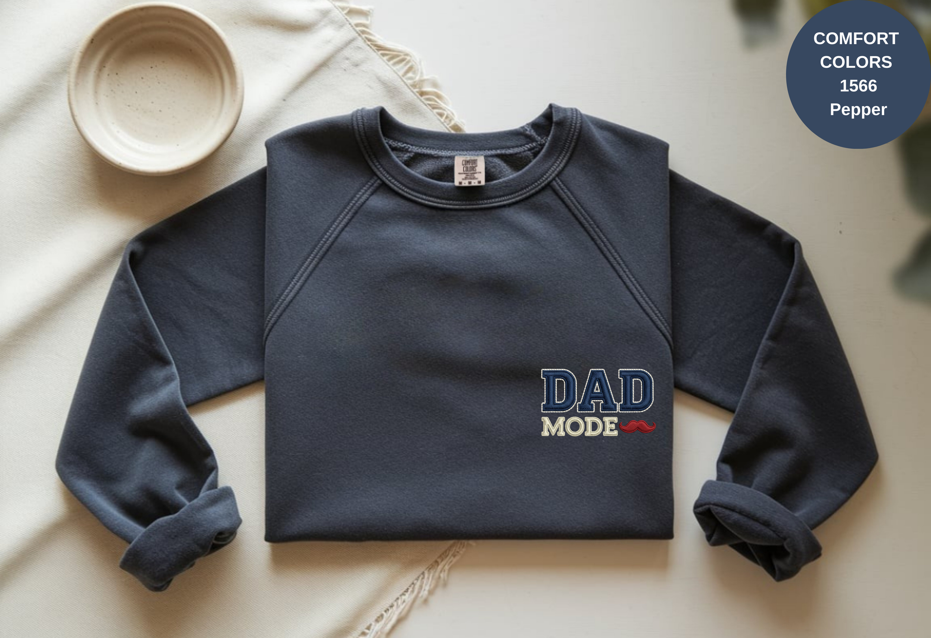 Unisex Garment-Dyed Sweatshirt with Dad Mode Embroidery