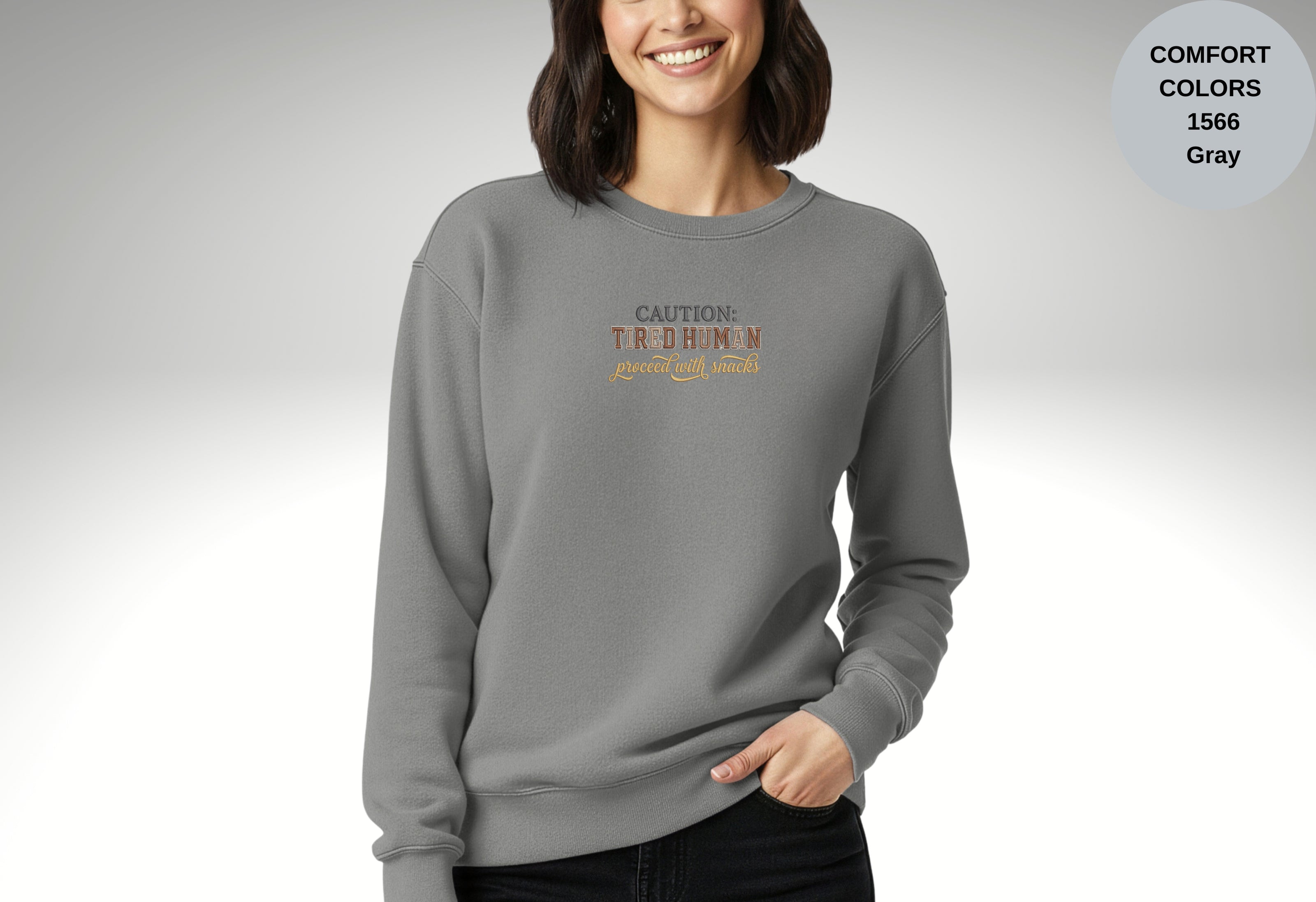 Caution Tired Human Printed Unisex Garment-Dyed Sweatshirt