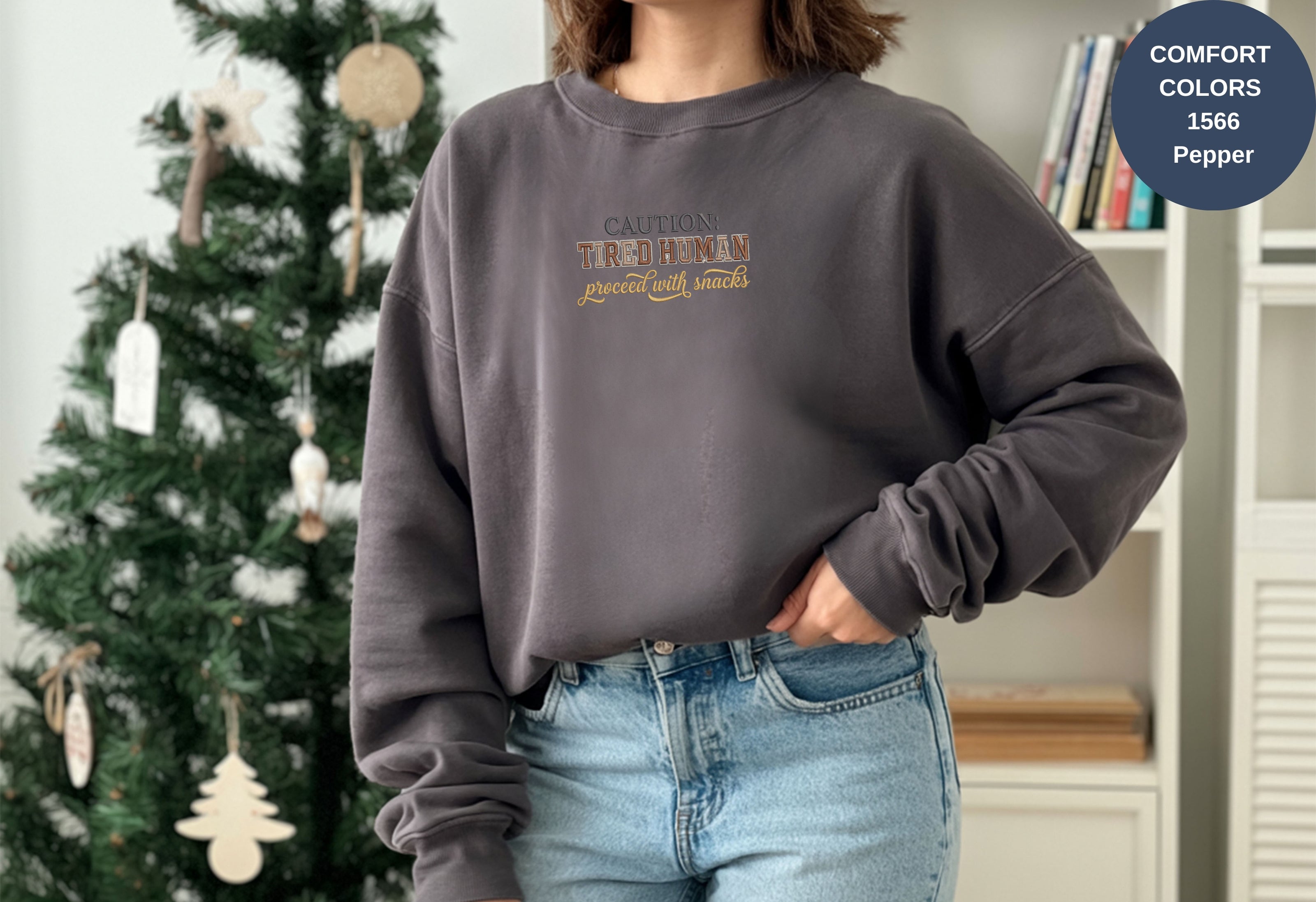 Caution Tired Human Printed Unisex Garment-Dyed Sweatshirt