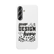 Customizable Snap Phone Case Slim Lightweight Polycarbonate Gloss Or Matte