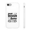 Customizable Flexi TPU Phone Case Slim Matte Protective Cover