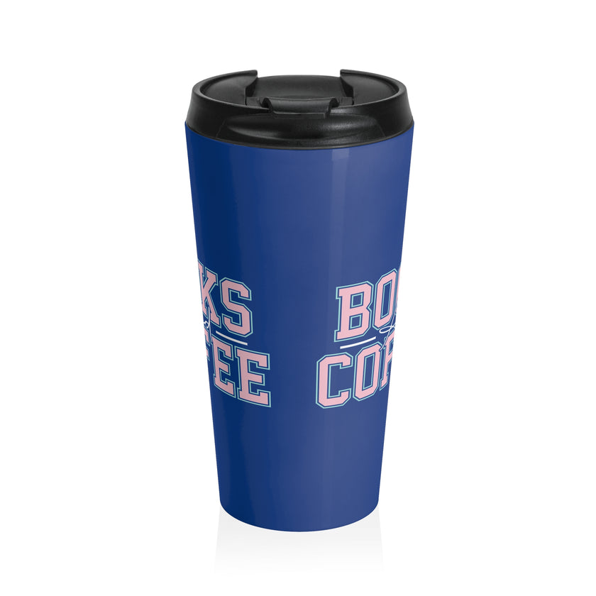 Stainless Steel Travel Mug 15oz | Books and Coffee Stainless Steel and Dye Sublimation