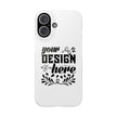 Customizable Snap Phone Case Slim Lightweight Polycarbonate Gloss Or Matte