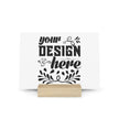 Customizable Gallery Board with Wooden Stand 1.8mm Giclée Print