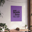 Customizable Matte Vertical Poster Print on Museum Grade Archival Paper