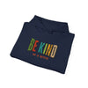 Gildan 18500 Unisex Heavy Blend Hoodie | Be Kind Graphic Print