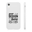 Customizable Flexi TPU Phone Case Slim Matte Protective Cover