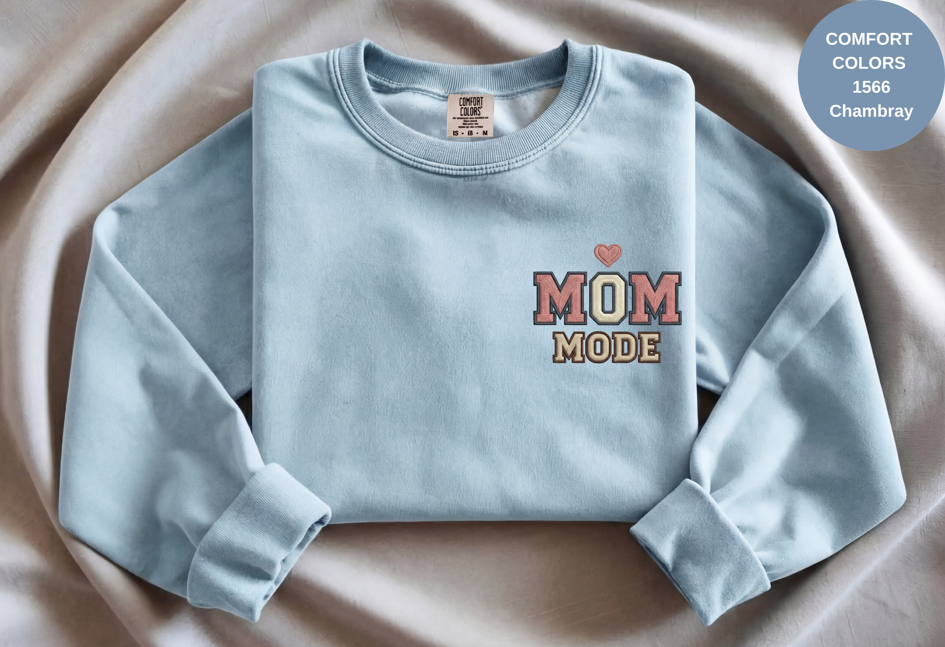 Unisex Garment-Dyed Sweatshirt with Mom Mode Embroidery