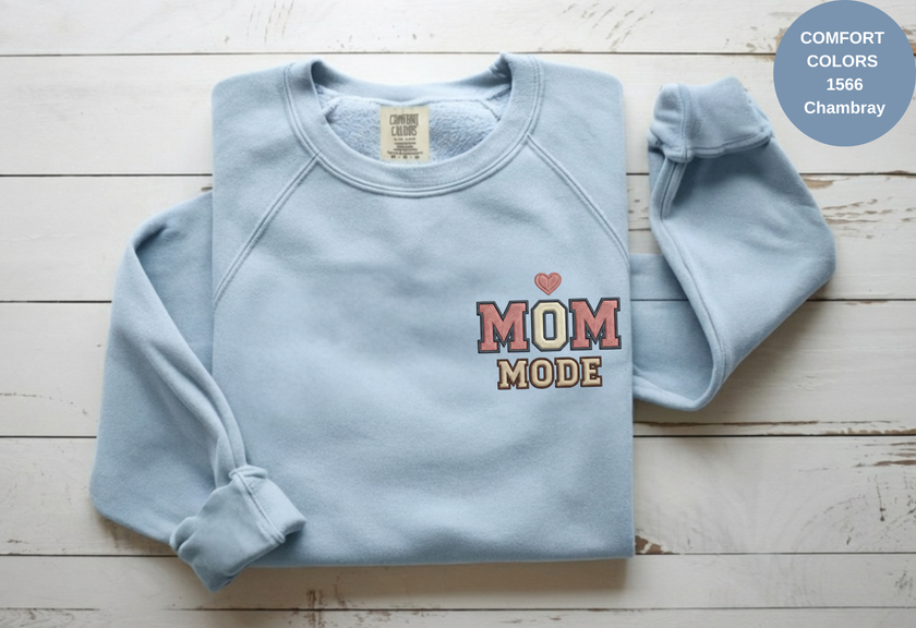 Unisex Garment-Dyed Sweatshirt with Mom Mode Embroidery